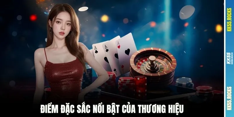 Điểm đặc sắc nổi bật của thương hiệu