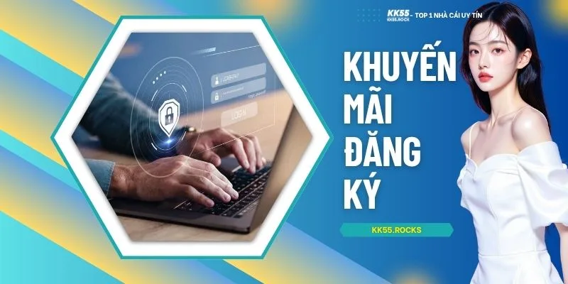 Khuyến Mãi Đăng Ký