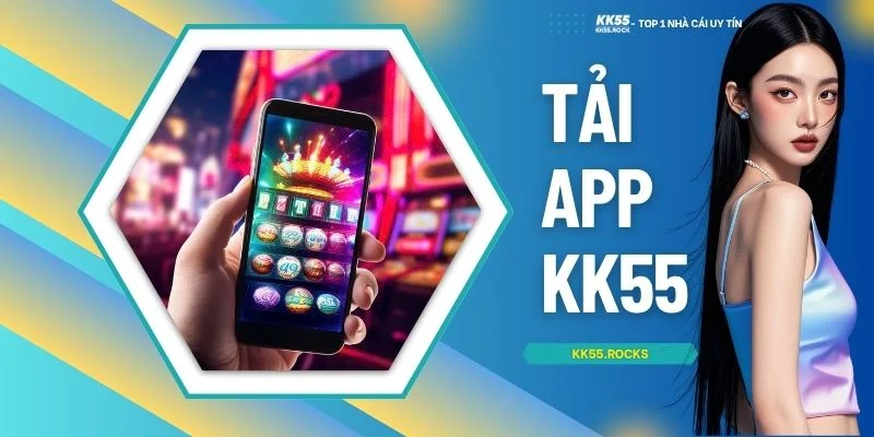 Tải App KK55